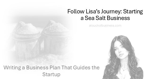 Writing a Business Plan That Guides the Startup.