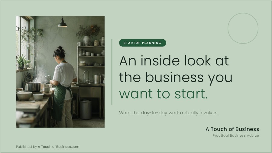Featured image for A Touch of Business guide on taking an inside look at a business before starting it.