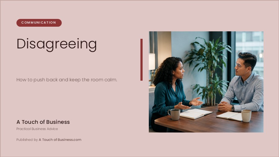 Featured image for A Touch of Business guide on disagreeing politely at work.