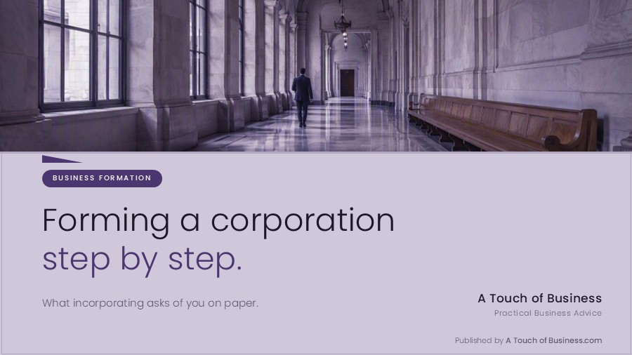 Featured image for A Touch of Business guide on forming a corporation.