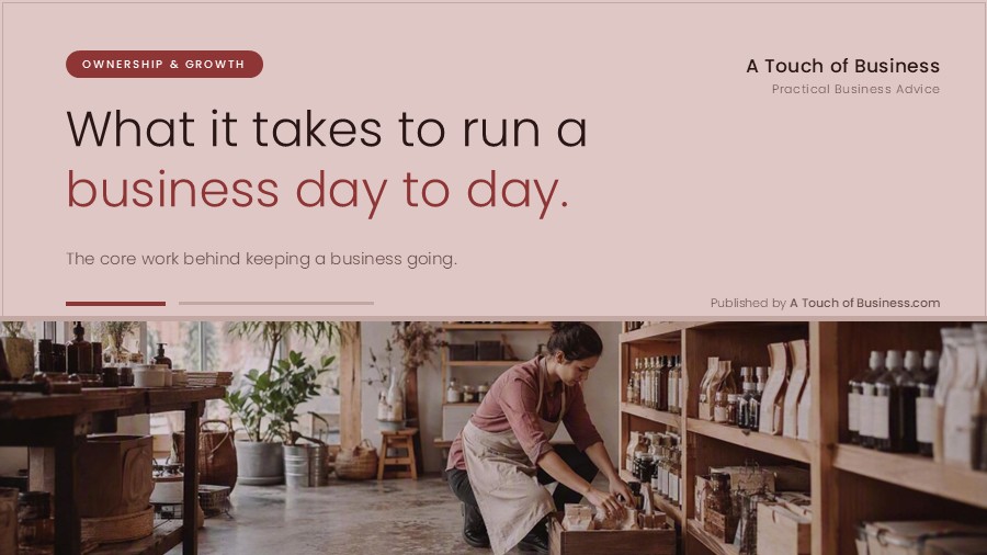 Featured image for A Touch of Business guide on how to run a business.