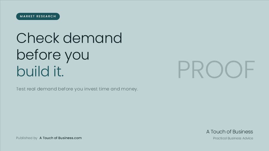 Featured image for A Touch of Business guide on testing demand before building a product.