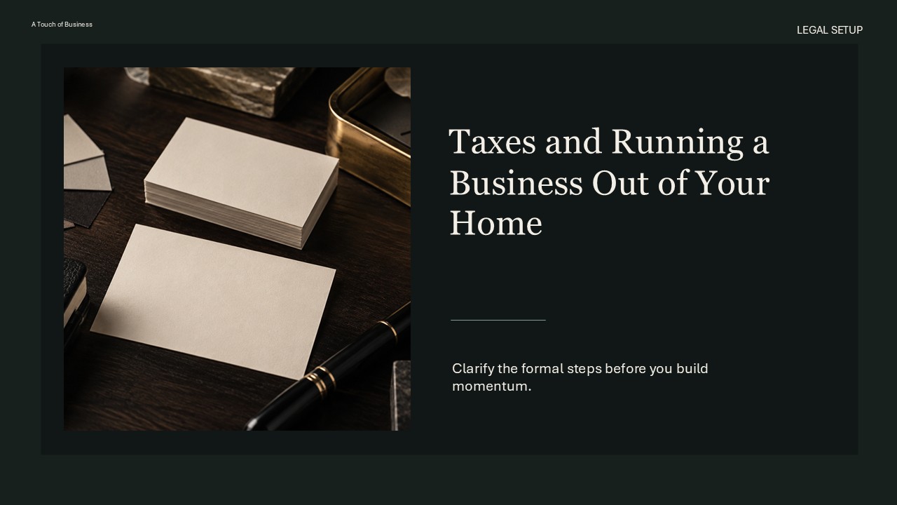Business registration and paperwork scene supporting Taxes and Running a Business Out of Your Home.