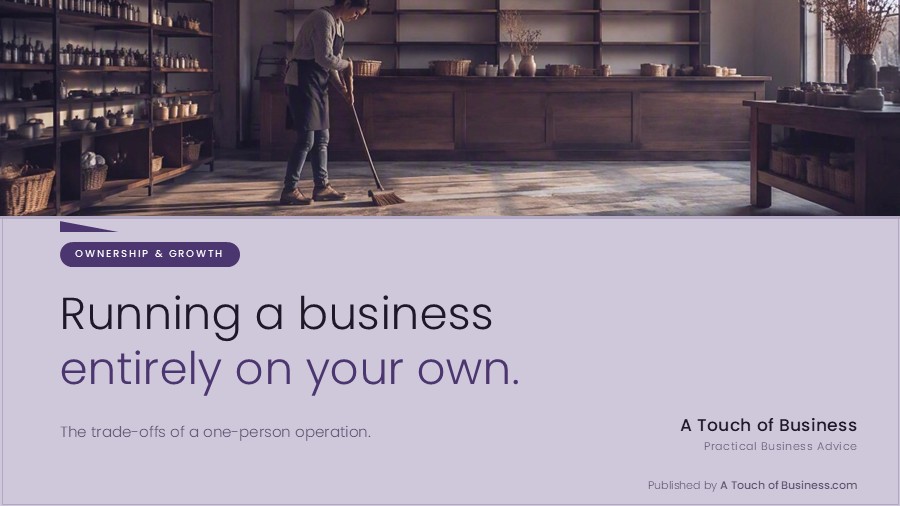Featured image for A Touch of Business guide on running a one person business.