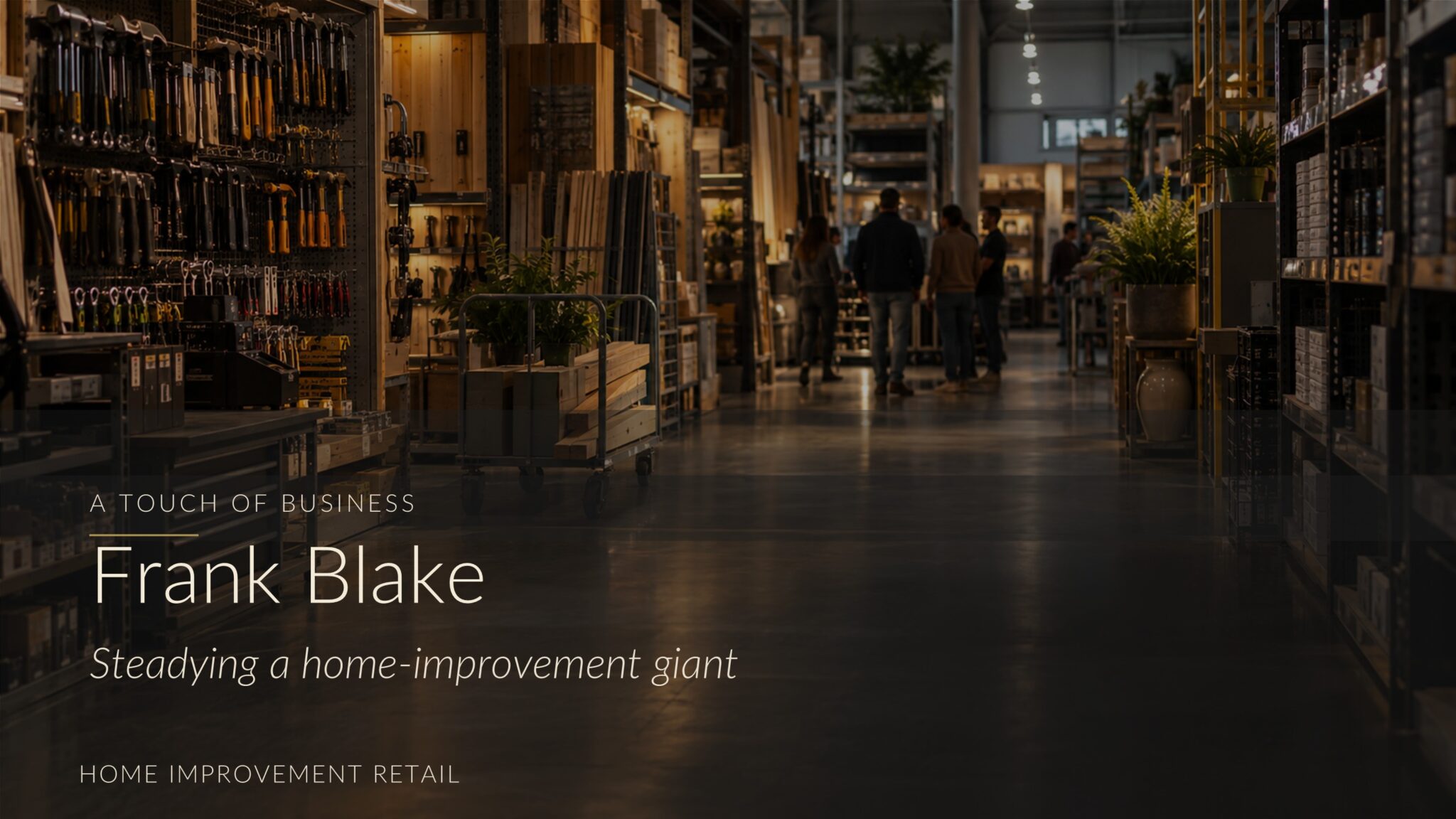 Warmly lit home-improvement aisle with tools, lumber, carts, plants, and distant shoppers.