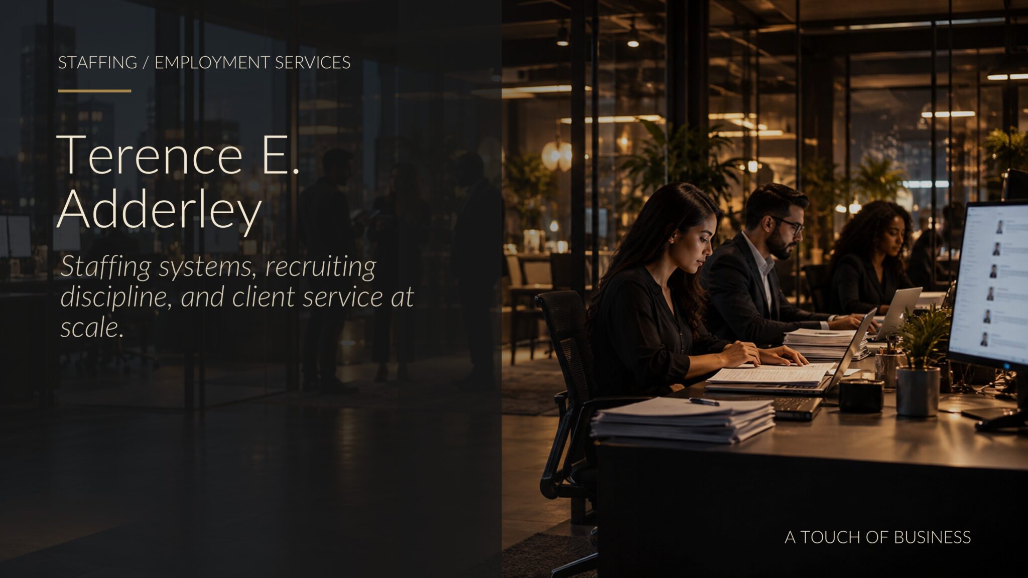 Cinematic editorial image representing Terence E. Adderley: staffing / employment services context tied to leading Kelly Services.