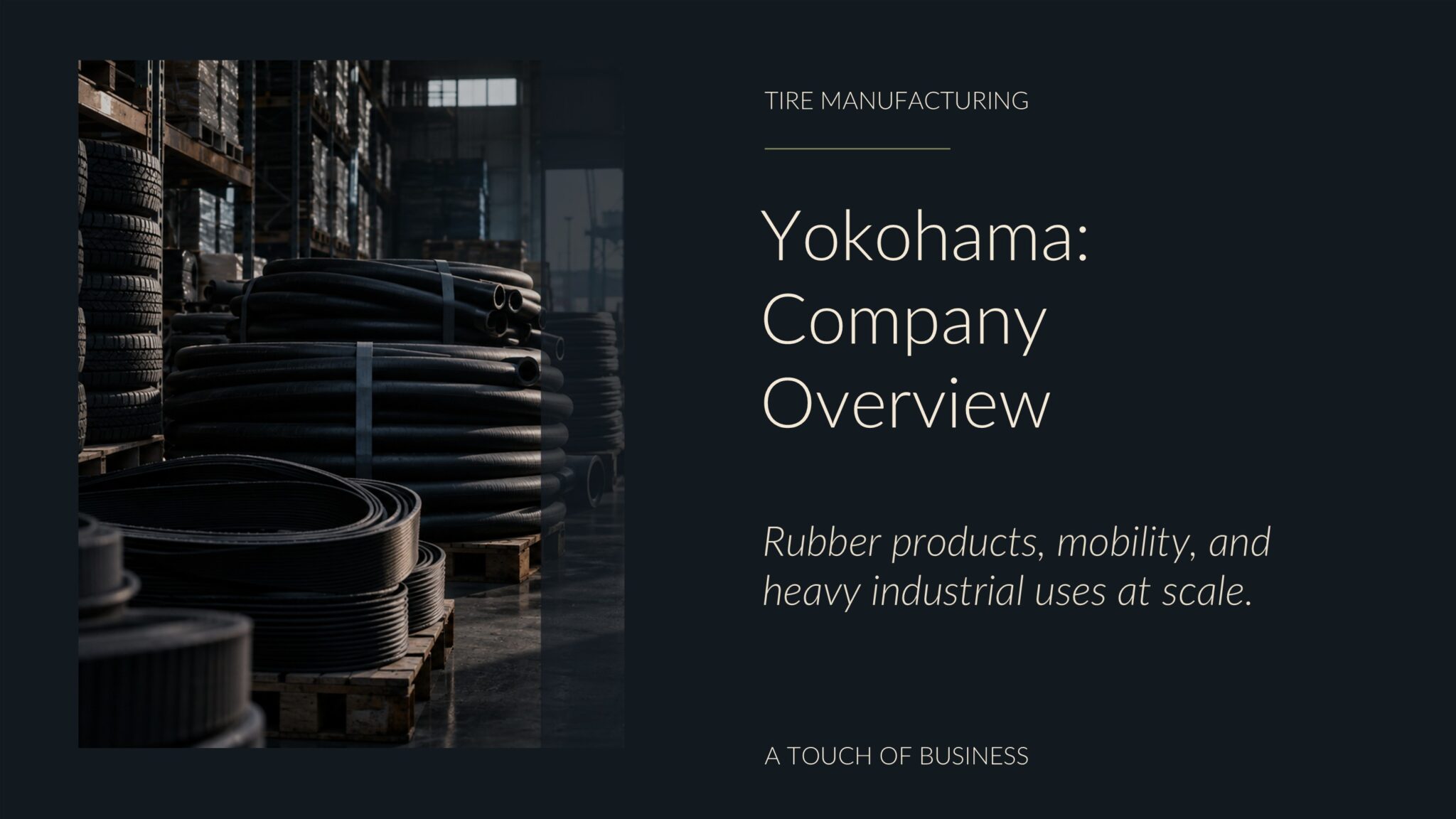 Industrial warehouse with stacked tires, rubber hoses, conveyor belts, and marine fenders.