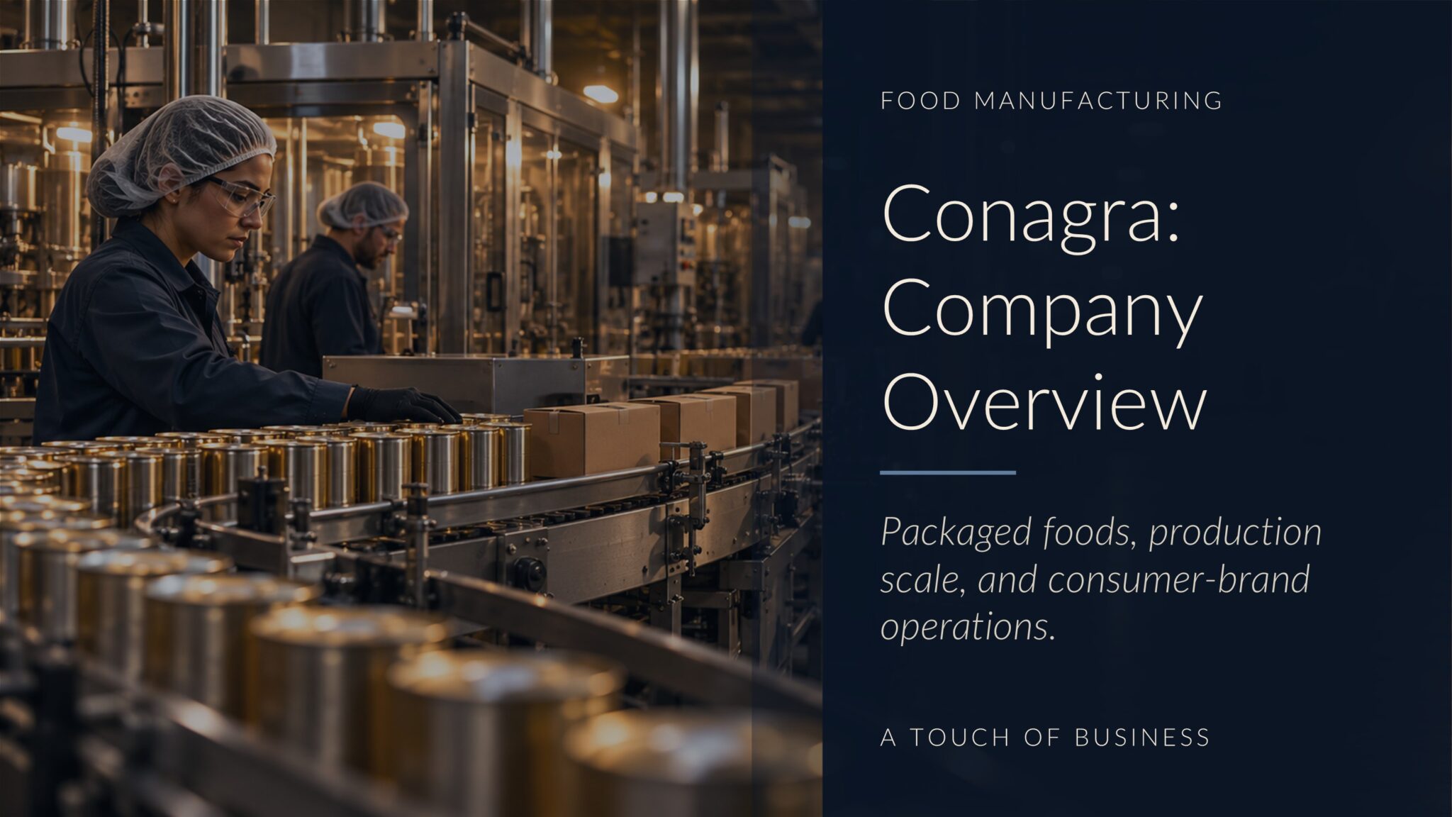 Food manufacturing plant with cans, cartons, conveyors, and factory workers.