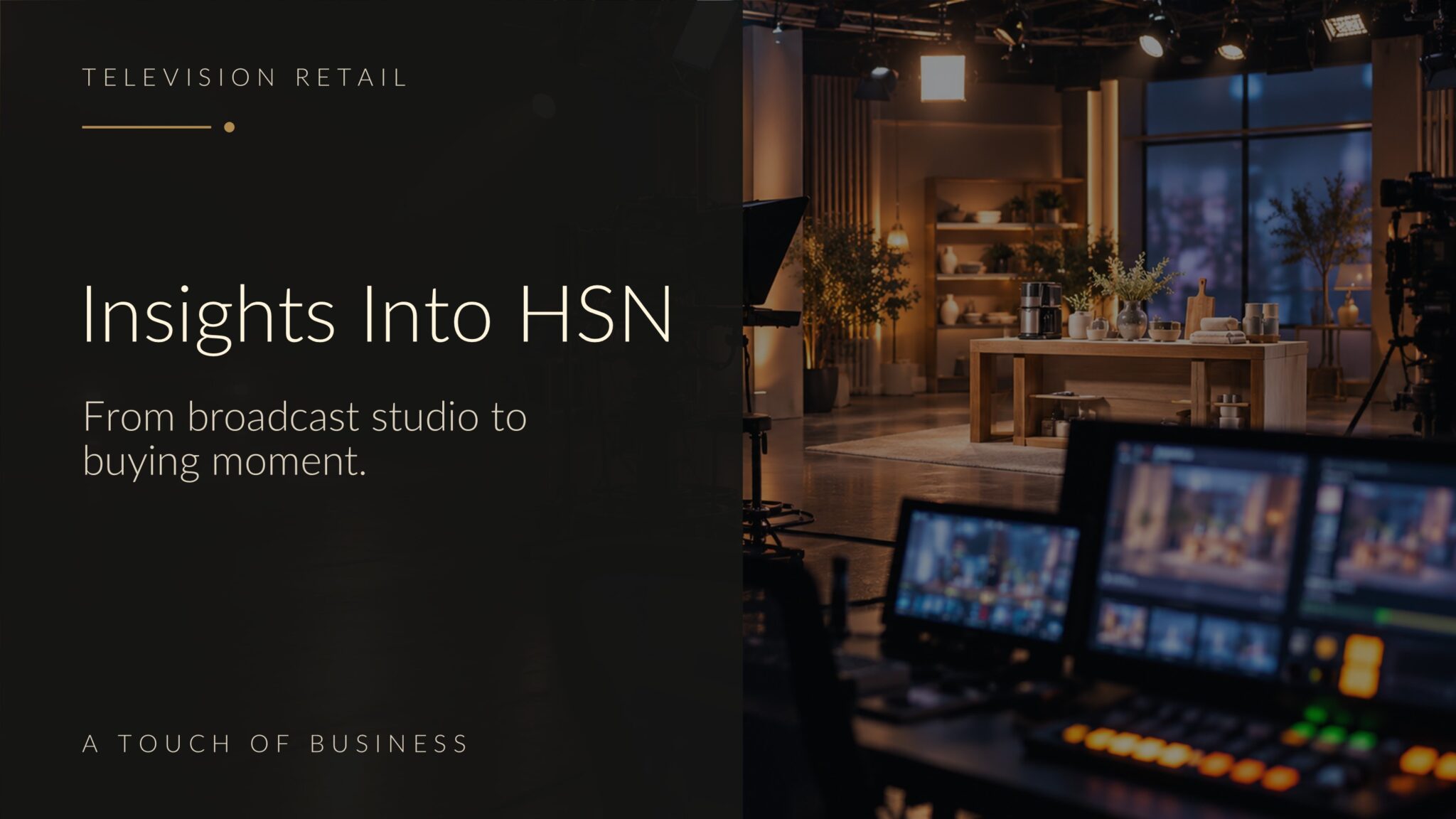 Television studio with cameras, monitors, and a home-shopping product set.